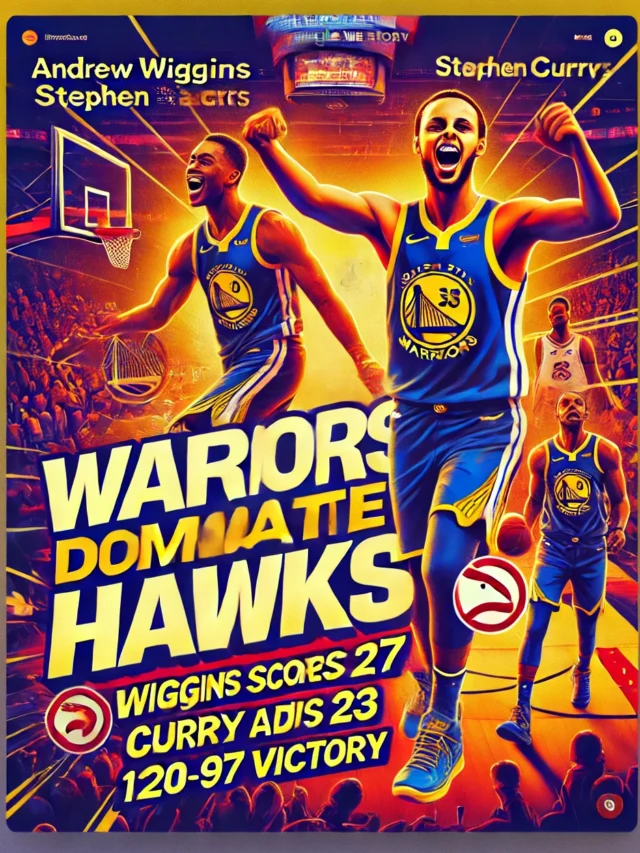 Warriors Dominate Hawks: Wiggins Shines with 27, Curry Adds 23